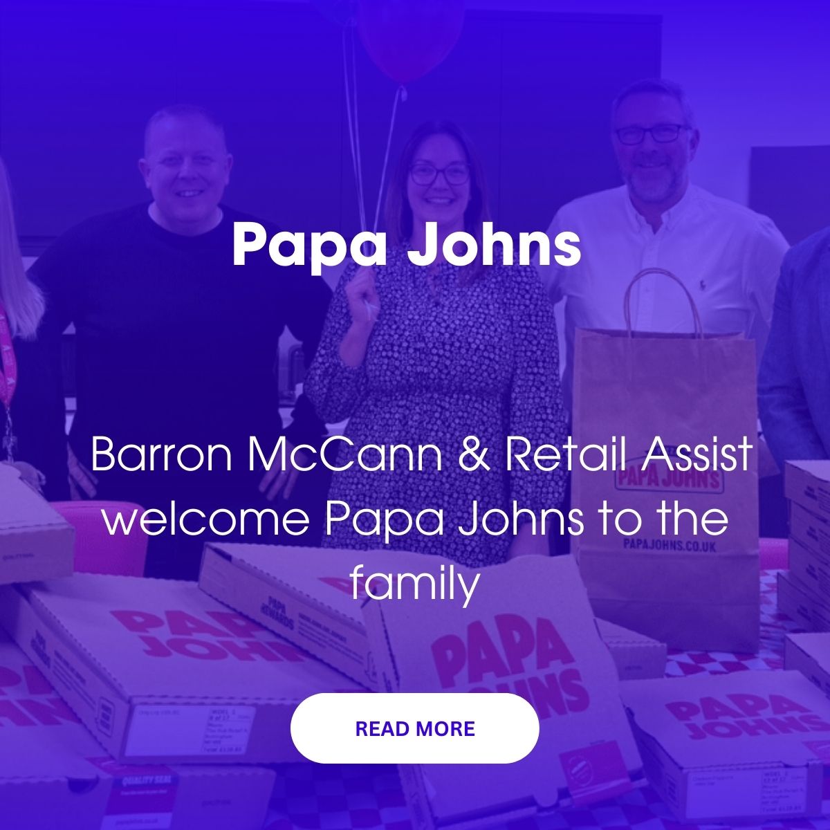 Papa Johns, Barron McCann, and Retail Assist